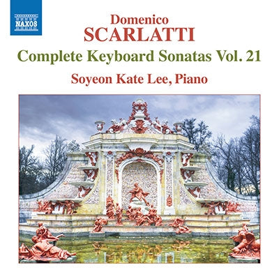 Li Soyeon Kate - Scarlatti, Domenico (1685-1757) Complete Keyboard Sonatas Vol.21: Soyeon Kate Lee(P) - Import CD