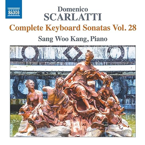 Sang Woo Kang - Scarlatti, Domenico (1685-1757) Complete Keyboard Sonatas Vol.28 : Sang Woo Kang(P) - Import CD