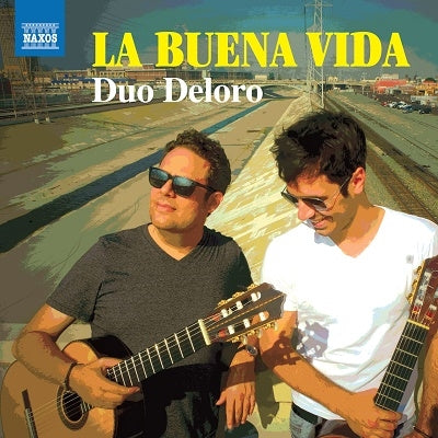 Duo Deloro -  Duo Deloro: La Buena Vida - Import CD