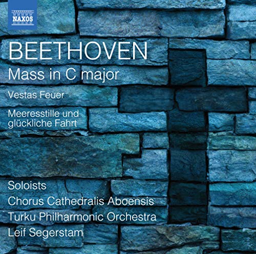Beethoven (1770-1827) - Mass In C : Leif Segerstam / Turku Po Chorus Cathedralis Aboensis +meeresstille Und Gluckliche Fahrt, Etc - Import CD