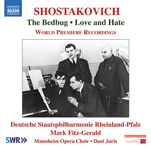Shostakovich, Dmitri (1906-1975) - The Bedbug, Love & Hate : Mark Fitz-Gerald / Rheinland-Pfalz State Philharmonic - Import CD