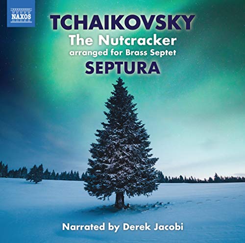 Tchaikovsky (1840-1893) - (Brass)nutcracker: Septura Lumsdaine(Perc)Derek Jacobi(Narr) - Import CD