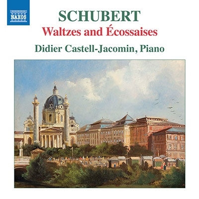 Didier Castell-Jacomin - Schubert (1797-1828) Waltzes, Ecossaises: Castell-jacomin(P) - Import CD