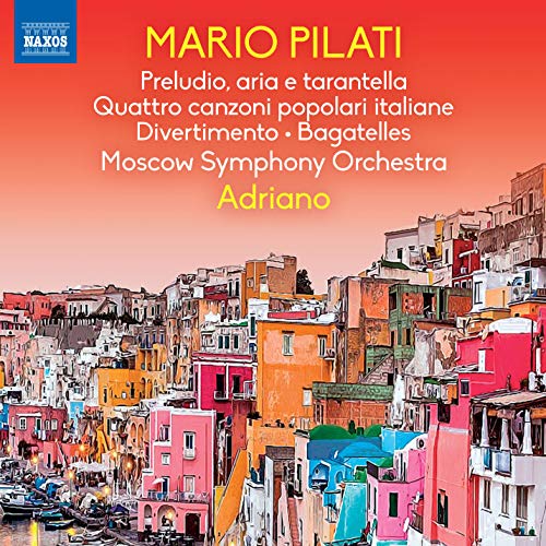 Pilati, Mario (1903-1938) - Preludio Aria E Tarantella-orch.works: Adriano / Moscow So - Import CD