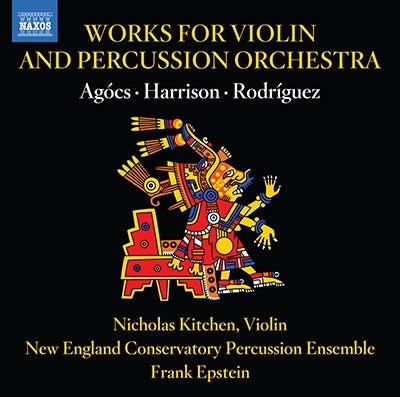 Nicholas Kitchen, Frank Epstein, New England Conservatory of Music Percussion Ensemble -  Works For Violin & Percussion Orch: N.Kitchen(Vn)Epsteinnew England Conservatory Percussion Ensemble - Import CD