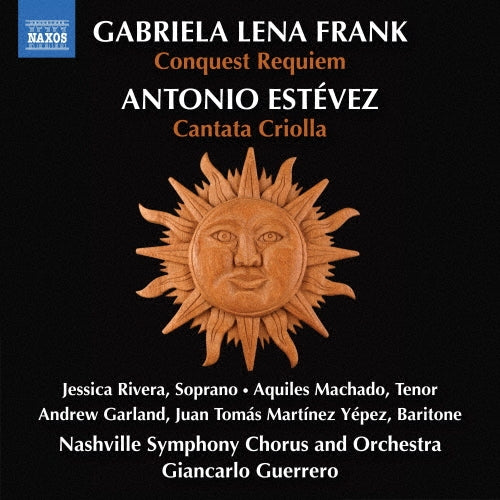 Giancarlo Guerrero、Nashville Symphony Orchestra - Gabriela Lena Frank:Conquest Requiem / Estevez:Cantata Criolla - Import CD