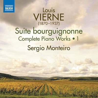Sergio Monteiro - Vierne(1870-1937) Complete Piano Works Vol.1 : S.Monteiro - Import CD