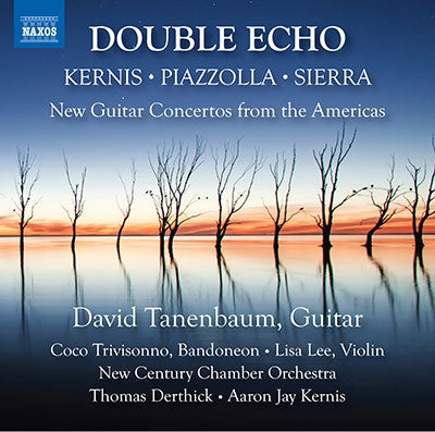 David Tanenbaum, Aaron Jay Kernis, New Century Chamber Orchestra -  Double Echo -New Guitar Concertos From The Americas : Tanenbaum(G)A.J.Kernis / New Century Co, Etc - Import CD