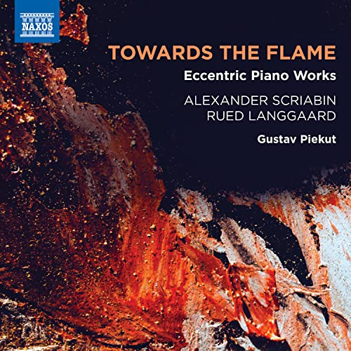 Gustavo Pimentel - Gustav Piekut: Towards The Flame-scriabin & Langgaard - Import CD