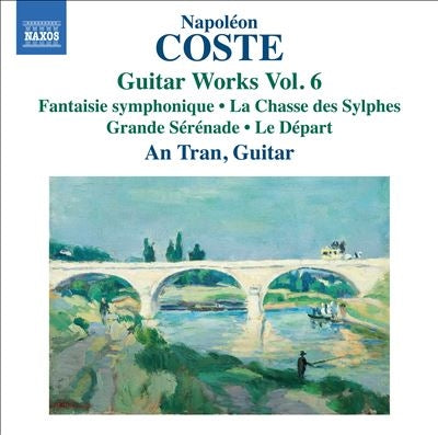 Bt - Coste, Napoleon (1805-1883) Guitar Works Vol.6: An Tran - Import CD