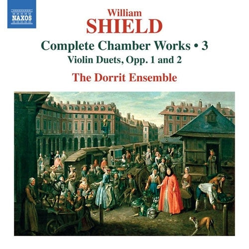 Windsync - Shield, William Complete Chamber Works Vol.3 -Violin Duets Op.1, 2 : The Dorrit Ensemble - Import CD