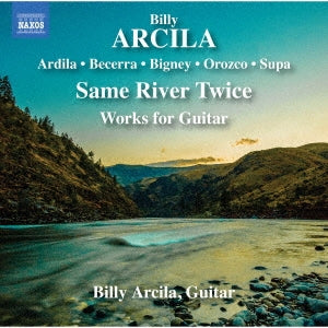 Billy Arcila - Billy Arcila: Same River Twice - Import CD