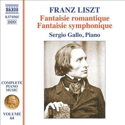 Sergio Gallo - Liszt:Fantasie Romantique / Fantaisie Symphonique - Import CD