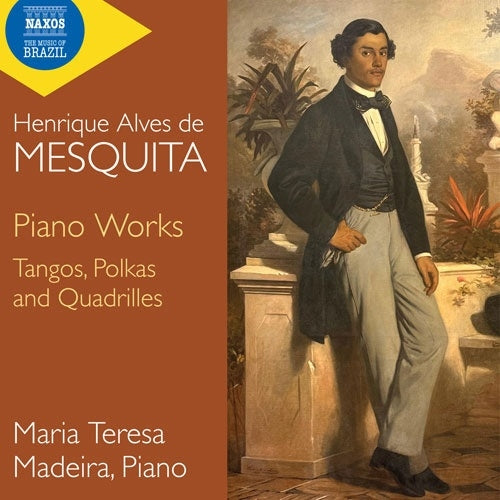 Maria Teresa Madeira - Mesquita, Henrique Alves de : Piano Works - Import CD