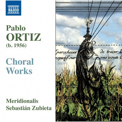 Sebastian Zubieta - Ortiz: Choral Works - Import CD