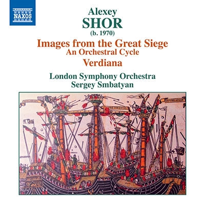 Sergei Smbatyan, London Symphony Orchestra - Shor, Alexey (1970-) Images From The Great Siege, Verdiana: Smbatyan / Lso - Import CD