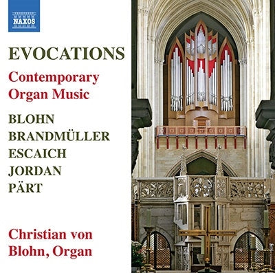 Christian von Braun -  Evocations-Contemporary Organ Music: Blohn - Import CD