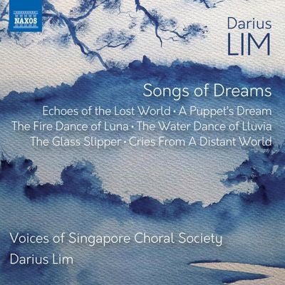 Lim Darius、Voices of Singapore Choir - Songs Of Dreams - Import CD