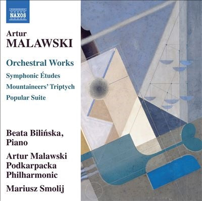 Malawski, Artur (1904-1957) - Orch.works: Smolij / Artur Malawski Podkarpacka Po Bilinska - Import CD