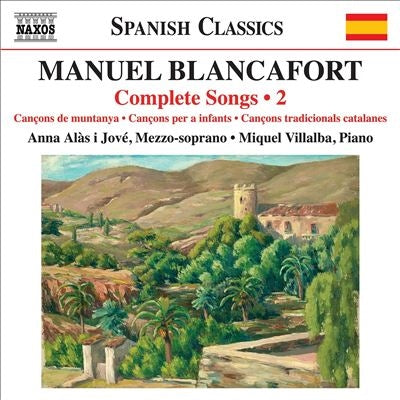 Anna Alas I Jove - Blancafort:Complete Songs Vol.2 - Import CD