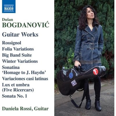 Daniela Rossi - Bogdanovic, Dusan :Guitar Works - Import CD