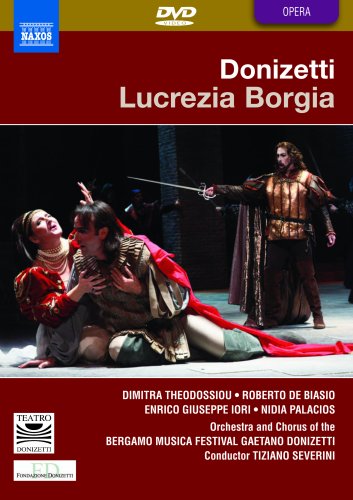 Donizetti (1797-1848) - Lucrezia Borgia: Bellotto Severini / Bergamo Musica Festival Theodossiou De Biasio - Import DVD
