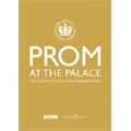 Various Artists - Prom At The Palace-the Queen'sconcerts Buckingham Palace - Import DVD