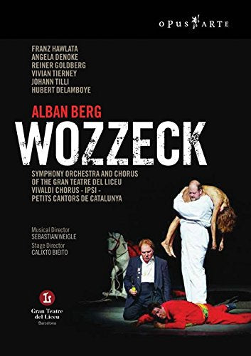 Berg (1885-1935) - Wozzeck: Bieito Weigle / Teatre Del Liceu Hawlata Denoke - Import DVD