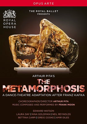 Ballet & Dances Classical - Pita after Kafka -The Metamorphosis : E.Watson, L.Day, N.Goldman, Royal Ballet (2013) - Import DVD