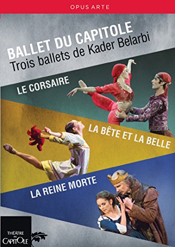 Ballet & Dances Classical - Ballet du Capitole : Trois Ballets de Kader Belarbi -Le Corsaire, La Bete et la Belle, La Reine Morte (3DVD) - Import 3 DVD