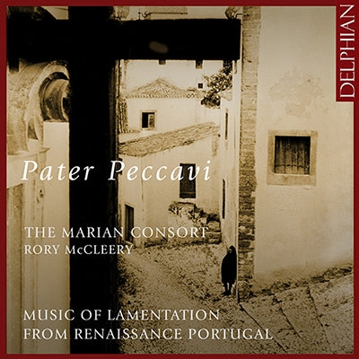 Marian Consort - Pater Peccavi-music Of Lamentation From Renaissance Portugal - Import CD