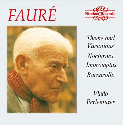 Vlado Perlemuter - Faure: Piano Works - Import CD Limited Edition