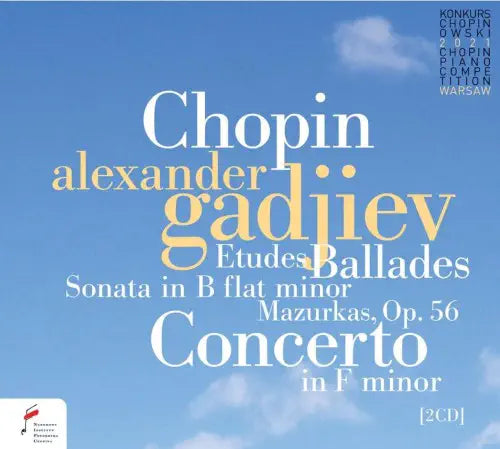 Alexander Gadjiev - Chopin : Piano Concerto, 2,Warsaw Po +piano Sonata, 2, Piano Works - Japan 2 CD