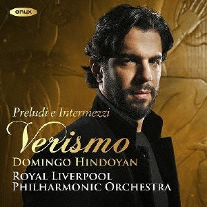 Hindoyan / Royal Liverpool Po - Verismo-preludi E Intermezzi: Hindoyan / Royal Liverpool Po - Import CD