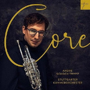 Andre Schoch, Susanne von Gutzeit, Stuttgart Chamber Orchestra - Core-trumpet Concertos: Andre Schoch(Tp)Gutzeit / Stuttgart Co - Import  CD