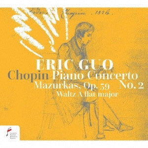 Eric Guo - Chopin (1810-1849) 2nd International Chopin Competition On Period Instruments - Import CD