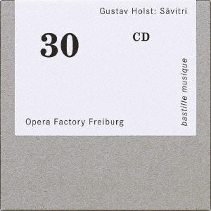 Opera Factory Freiburg - Gustav Holst: Savitri - Import CD