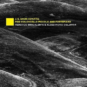 Federico Bracalente - J.s.bach: Sonatas for Violoncello Piccolo and Fortepiano - Import CD
