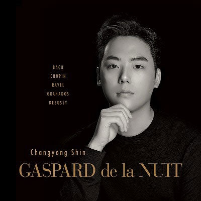 Shin Chang‑yeong - Gaspard De La Nuit - Import CD