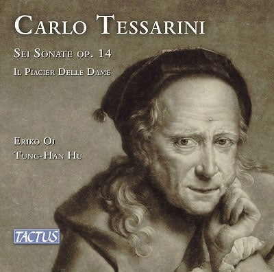 Eriko Ohi、Tung-han Hu - Tessarini, Carlo (1690-1766): Flute Sonatas Op, 14 - Import CD