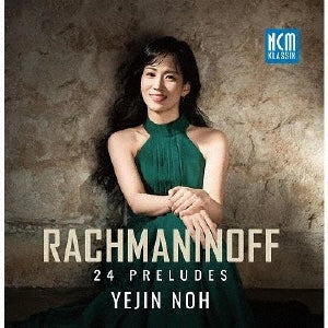 Yejin Noh - Rachmaninov, Sergei :Preludes - Import CD