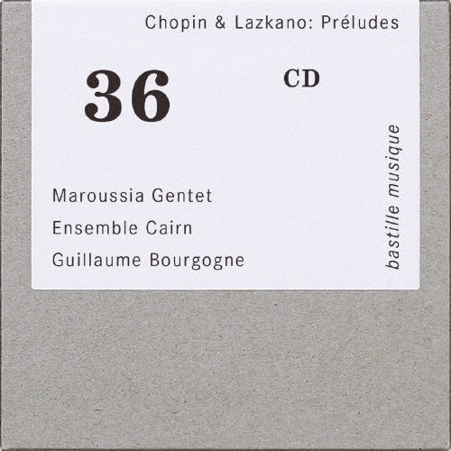 Maroussia Gentet、Ensemble Cairn、Guillaume Bourgogne - Chopin :Preludes: Gentet +ramon Lazkano: Prelude - Import CD Box Set