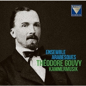 Ensenmble Arabesques - Gouvy, Theodore ; Chamber Works - Import CD