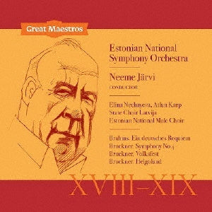Neeme Jarvi - Brahms：Ein Deutsches Requiem: Jarvi / Estonian National So Nechayeva A.karp +bruckner: Sym, 4, - Import 2 CD Limited Edition