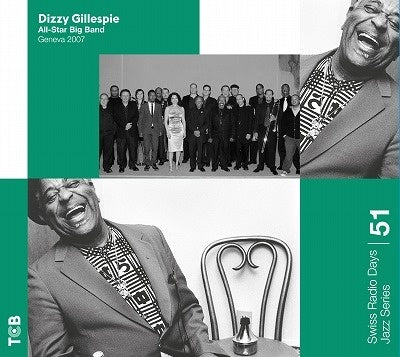 Dizzy Gillespie All Star Big Band - Geneva 2007 - Import CD