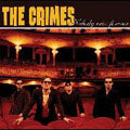 The Crimes - Nobody cries forever - Japan CD