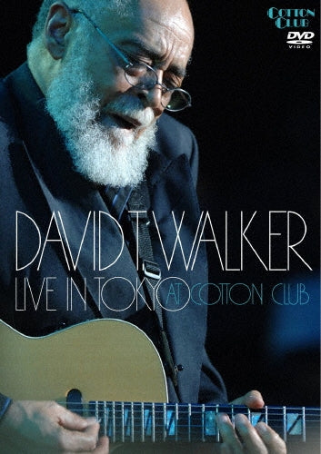 David T. Walker - LIVE IN TOKYO AT COTTON CLUB - Japan DVD