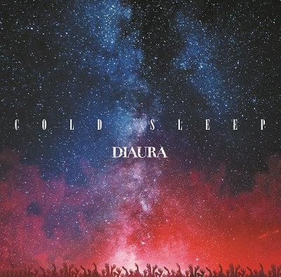Diaura - COLD SLEEP - Japan CD single