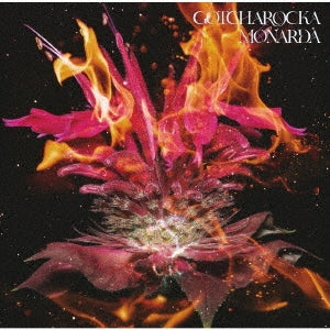 GOTCHAROCKA - Monarda - Japan CD + DVD, Limited Edition Limited Edition