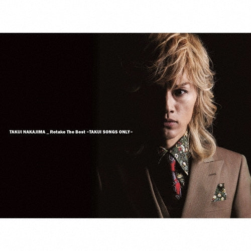 Takumi Nakajima - Retake The Best～TAKUI SONGS ONLY～ - Japan CD Limited Edition